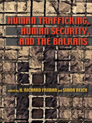 cover image of Human Trafficking, Human Security, and the Balkans